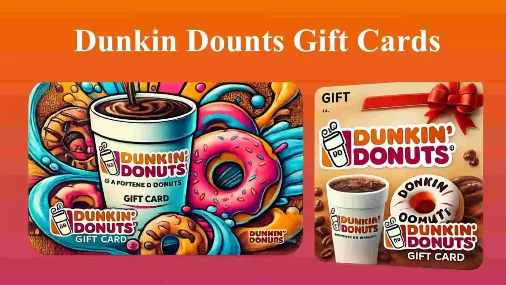 Dunkin Donuts Gift Cards 2026 | The Ultimate Guide to Gifting & Rewards 3 Dunkin Donuts Gift Cards