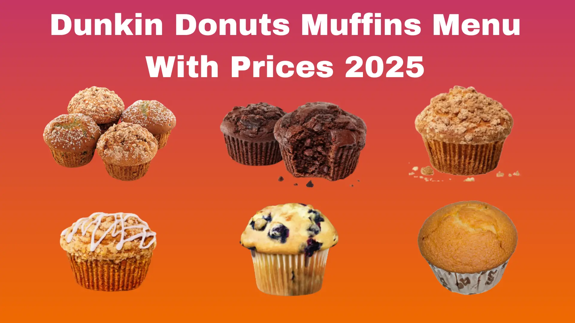 Dunkin Donuts Muffins