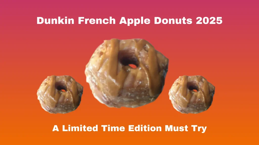 Dunkin French Apple Donuts 2025