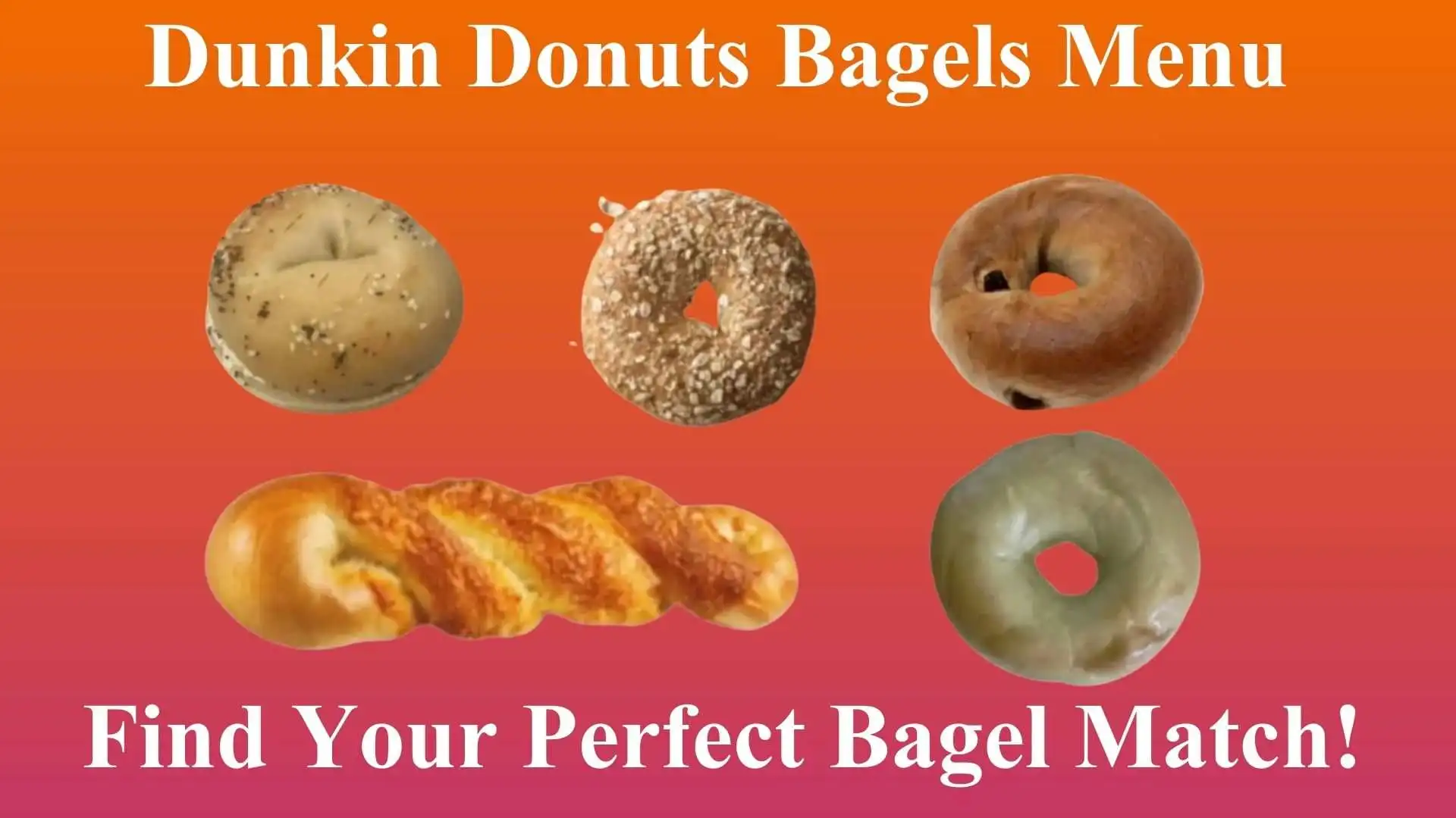Dunkin Donuts Bagels Menu 2026 | Start Your Day with a Flavor Explosion 1 Dunkin Donuts Bagels Menu With prices